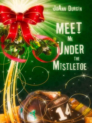 cover image of Meet Me Under the Mistletoe